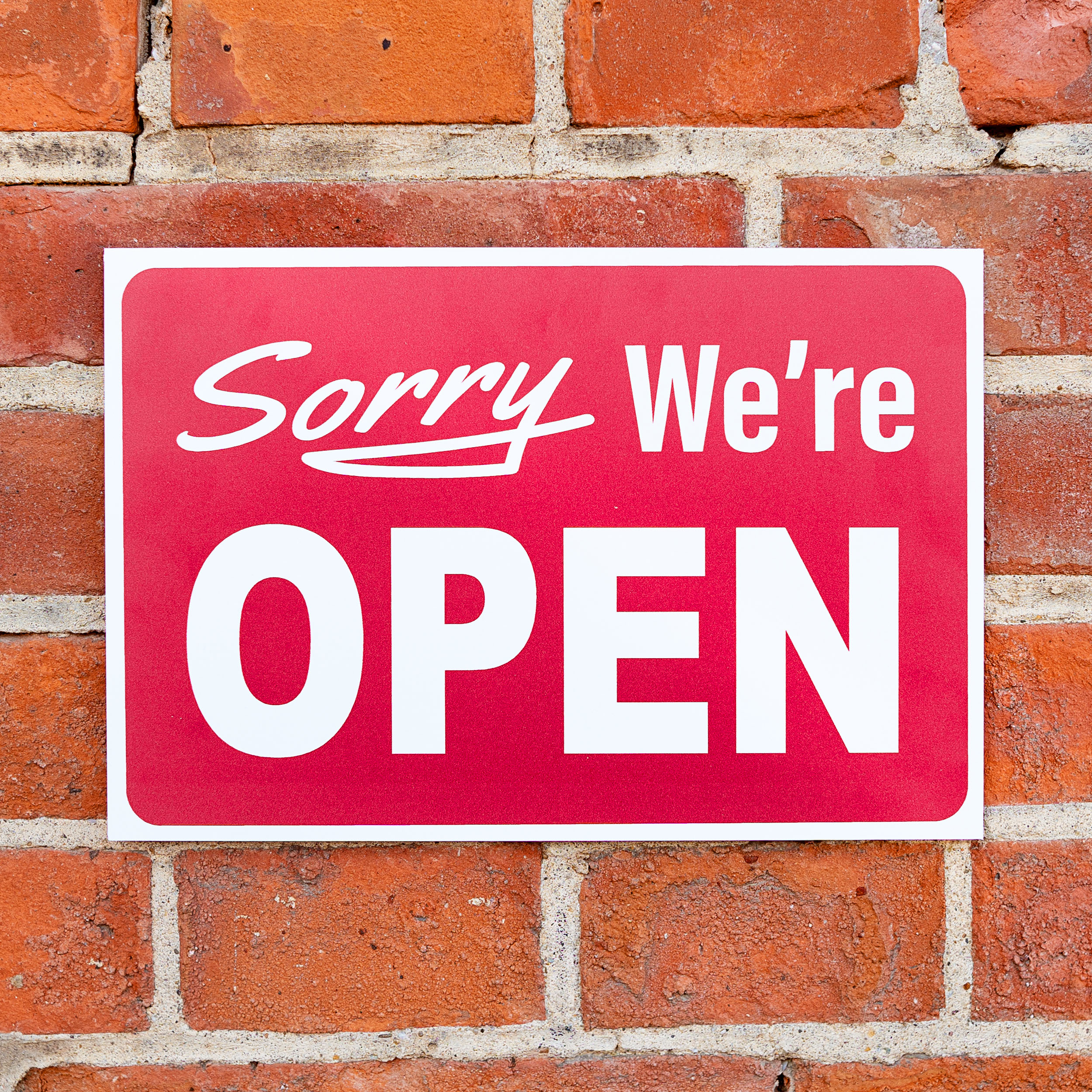 Sorry we´re OPEN Schild Entschuldigung wir haben geöffnet Alu Verbund Türschild Scherzartikel Geschenkidee